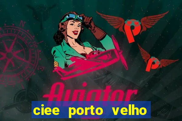 ciee porto velho menor aprendiz